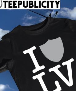 I love LV Las Vegas Raiders logo shirt