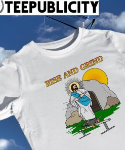 Jesus skateboard rise and grind shirt