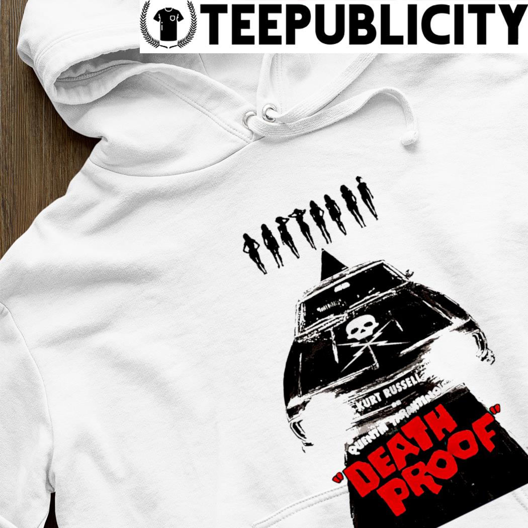 Kurt Russell Quentin Tarantino's Death Proof shirt, hoodie 