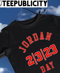 Michael Jordan 2 3 23 Day Legend shirt