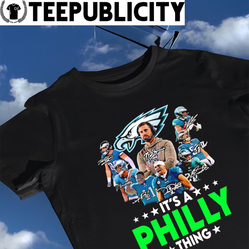 It Is A Philly Thing Philadelphia Eagles Shirt, hoodie, sweater, long  sleeve and tank top