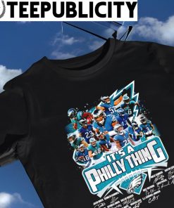 Philadelphia Eagles it's a Philly thing signatures Champions 2023 shirt