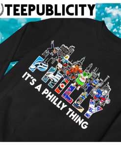 Mascot Philly it's a Philly thing skyline city shirt, hoodie