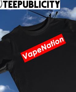 Vape Nation Vape meme shirt