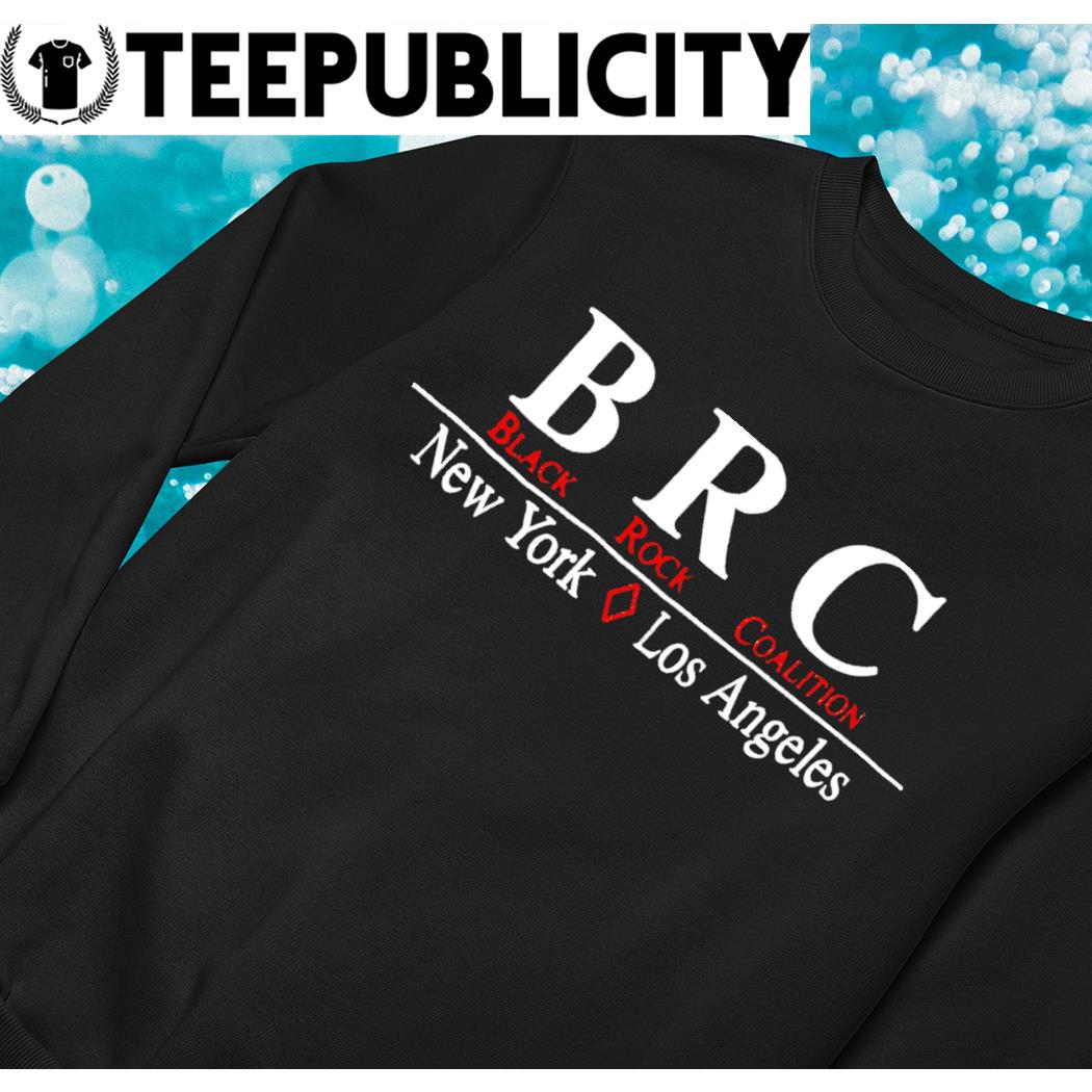BRC Black Rock Coalition New York and Los Angeles retro shirt, hoodie,  sweater, long sleeve and tank top