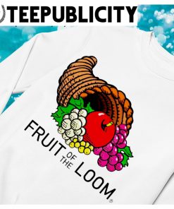 Fruit of the Loom art shirt, hoodie, sweater, long sleeve and tank top
