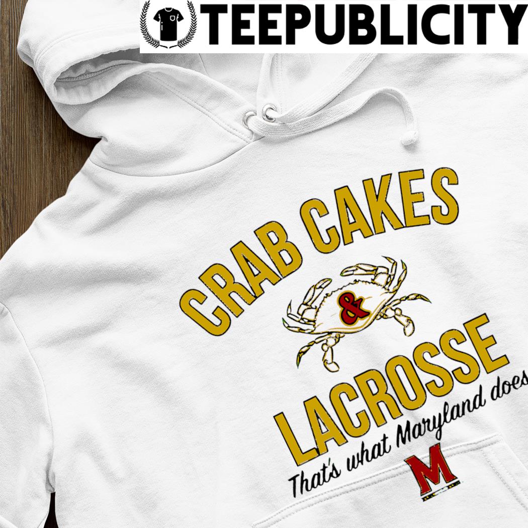 Crab Cakes & Baseball: That's What Maryland Does, Adult T-Shirt / Large - MLB - Sports Fan Gear | breakingt