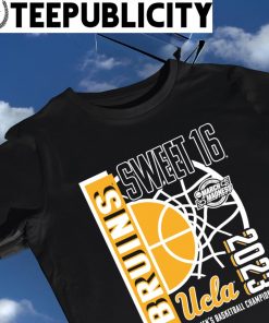 UCLA Bruins 2023 NCAA Division I Men's Basketball Championship Tournament March Madness Sweet 16 shirt