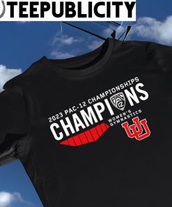 Utah Utes 2023 PAC-12 Women's Gymnastics Conference Tournament Champions logo shirt