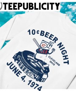 Ten cent beer night Cleveland stadium T-shirts, hoodie, sweater