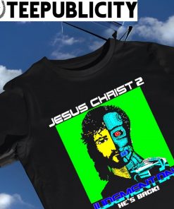 Jesus Christ 2 Judgment Day he's back pixel art shirt