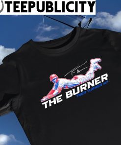 Philadelphia Phillie Trea Turner the Burner signature shirt