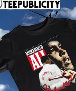 The greatest of all time Muhammed Ali Legend shirt