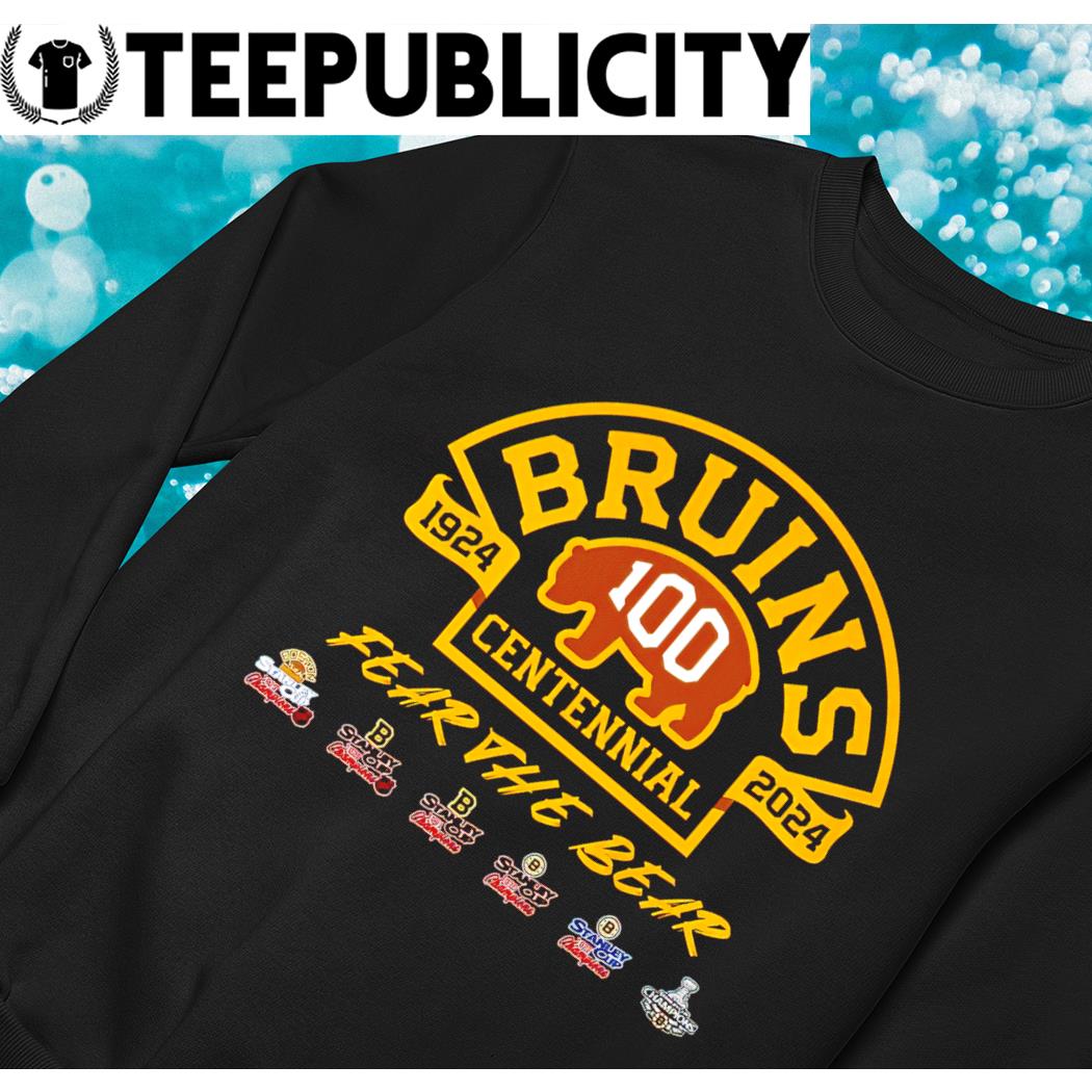 Boston Bruins 100th Anniversary 1924-2024 Fear The Bear Shirt