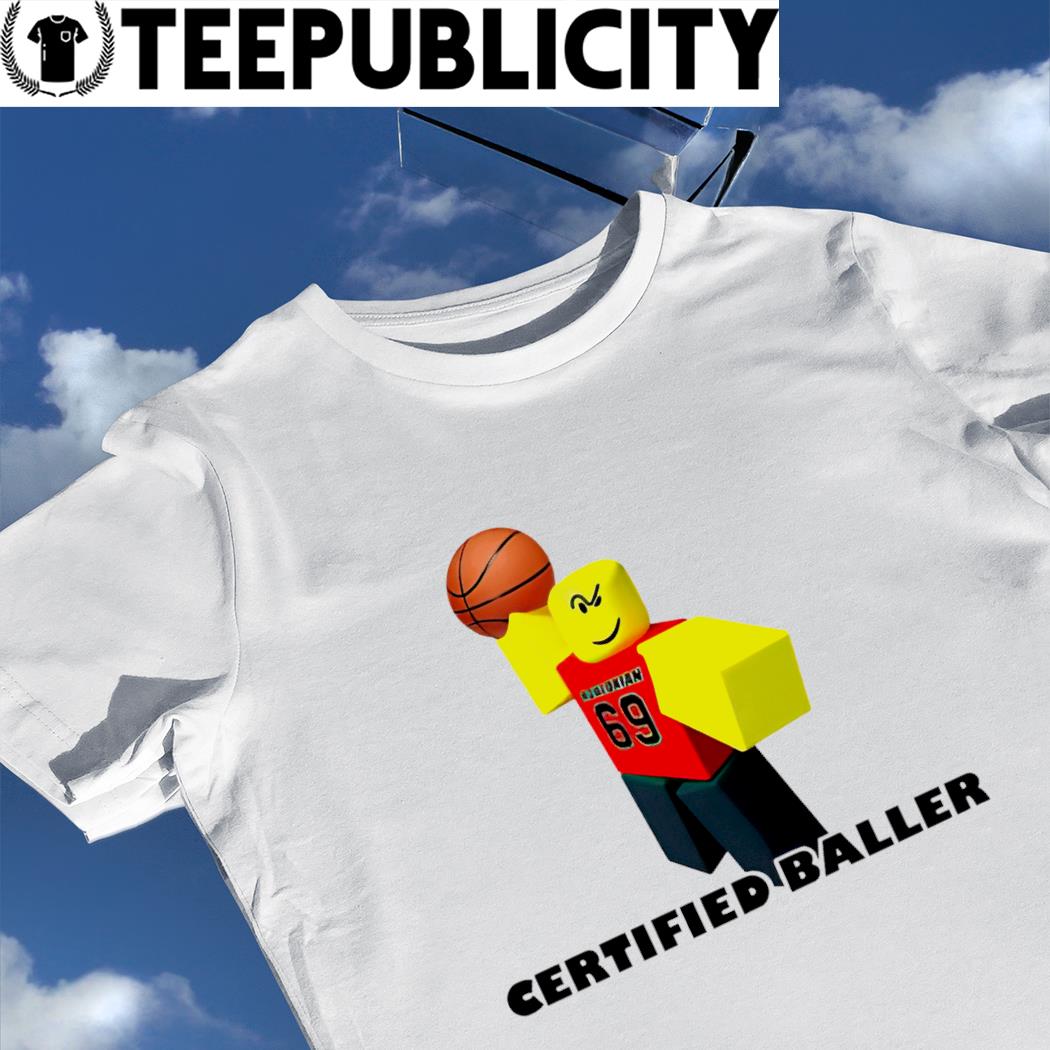 Certified Baller Roblox T-shirt 