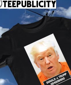 Donald J Trump 004206900 photo shirt