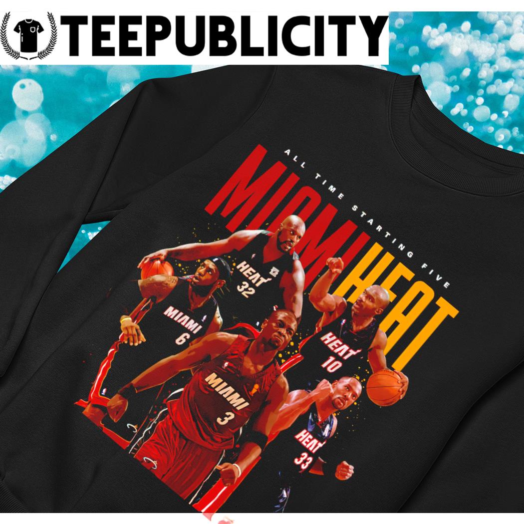 Miami Heat All time starting Five Legends shirt, hoodie, sweater, long  sleeve and tank top
