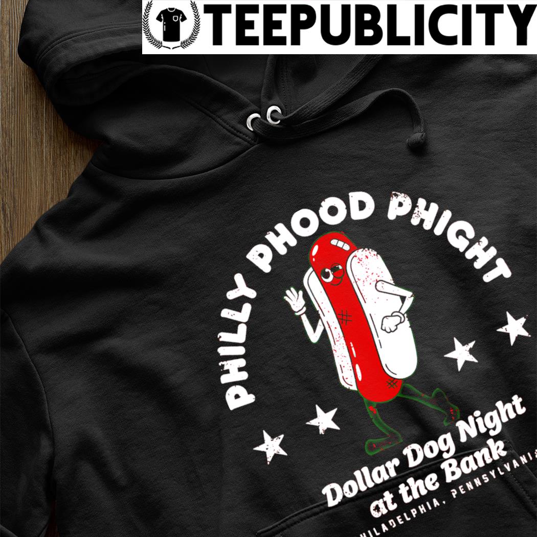 Philadelphia Phillies Dollar Dog Night Citizens Bank Park 2023 shirt,  hoodie, sweater, long sleeve and tank top