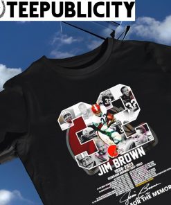 32 Jim Brown 1936 2023 Cleveland Browns 1957 1965 thank you for the memories signature shirt