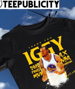 Andre Iguodala Golden State Warriors thank you Iggy 4x NBA Champion signature shirt
