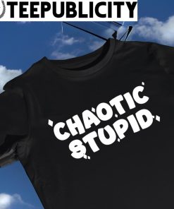 Chaotic Stupid logo shirt