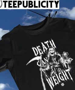 The Ripper Death can weight shirt