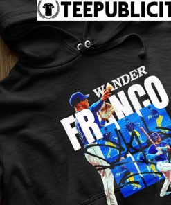 Wander Franco Tampa Bay Rays play like Wander signature shirt