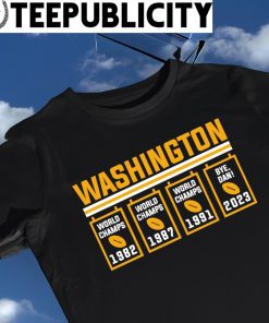 Washington Commanders World Champs 4 Times Bye Dan Banners shirt