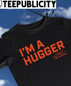 Adley Rutschman - I'm A Hugger - Baltimore Baseball T-Shirt