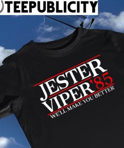 Jester Viper 1985 we'll make you better logo shirt