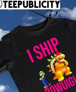 Mario Bros Luigi and Bowser I ship Bowuigi game shirt