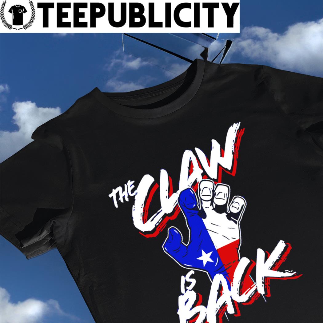 Texas Rangers The Claw Is Back Shirt