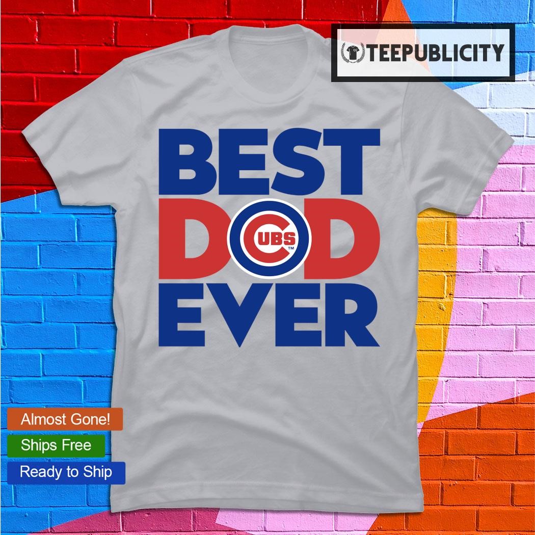 Chicago Cubs Number One Dad Shirt