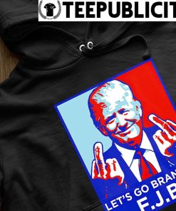 Donald Trump Good Let's Go Brandon Shirt, hoodie, sweater, long sleeve and  tank top