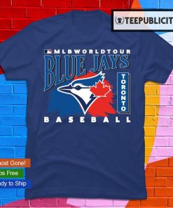 MLB World Tour Toronto Blue Jays baseball logo 2023 shirt, hoodie, sweater,  long sleeve and tank top