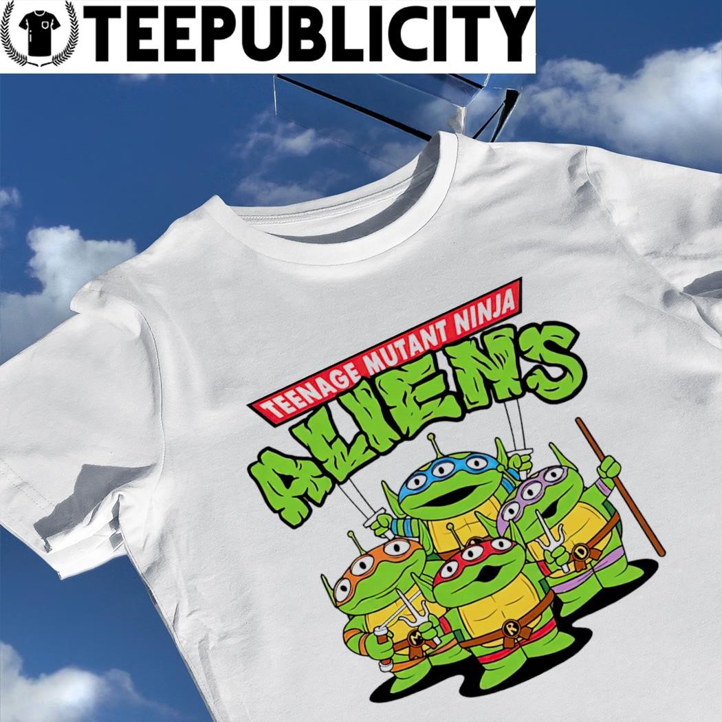 Teenage Mutant Ninja Turtles X Little Green Aliens shirt, hoodie, sweater,  long sleeve and tank top