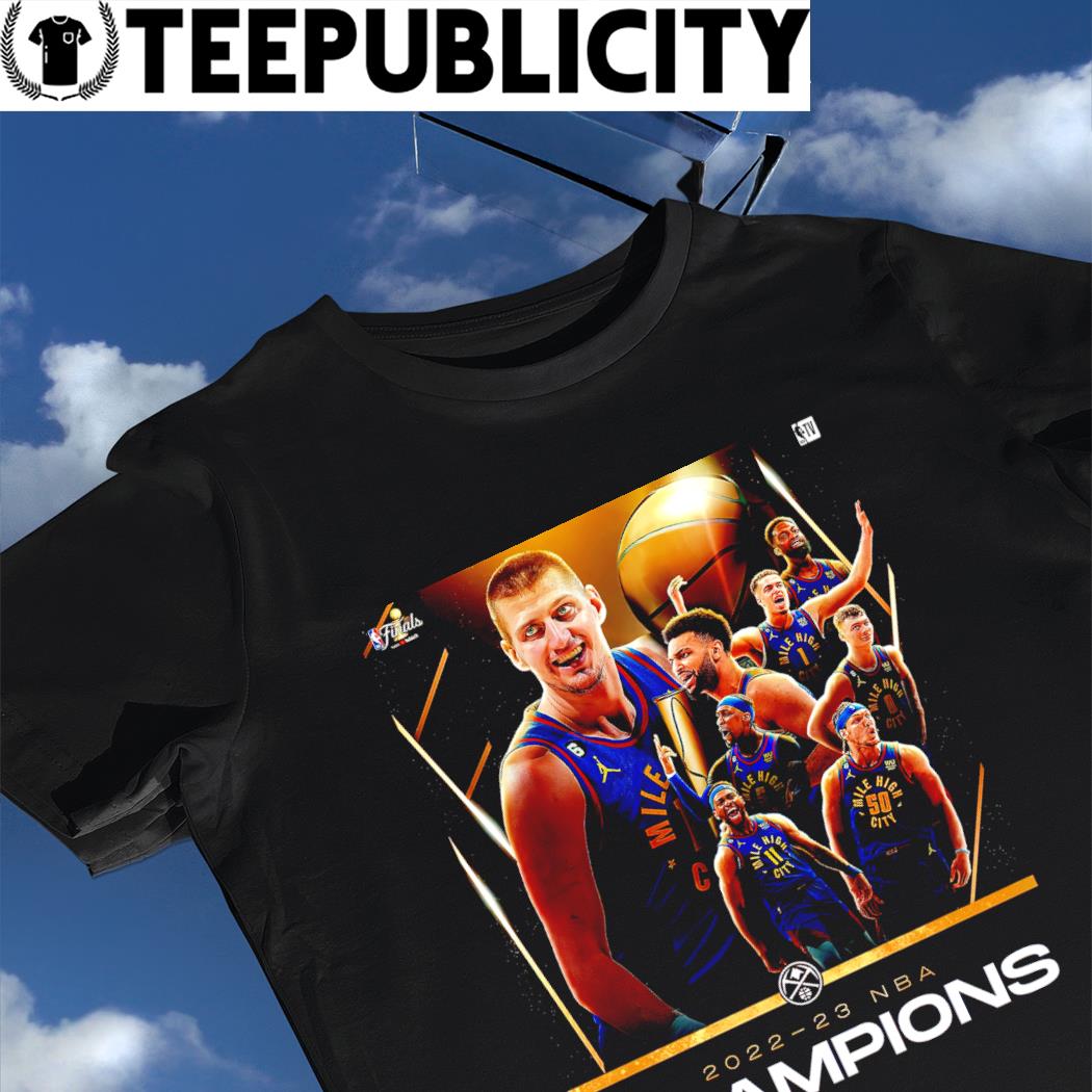 The Denver Nuggets Are The 2022-23 NBA Champions Vintage T-Shirt