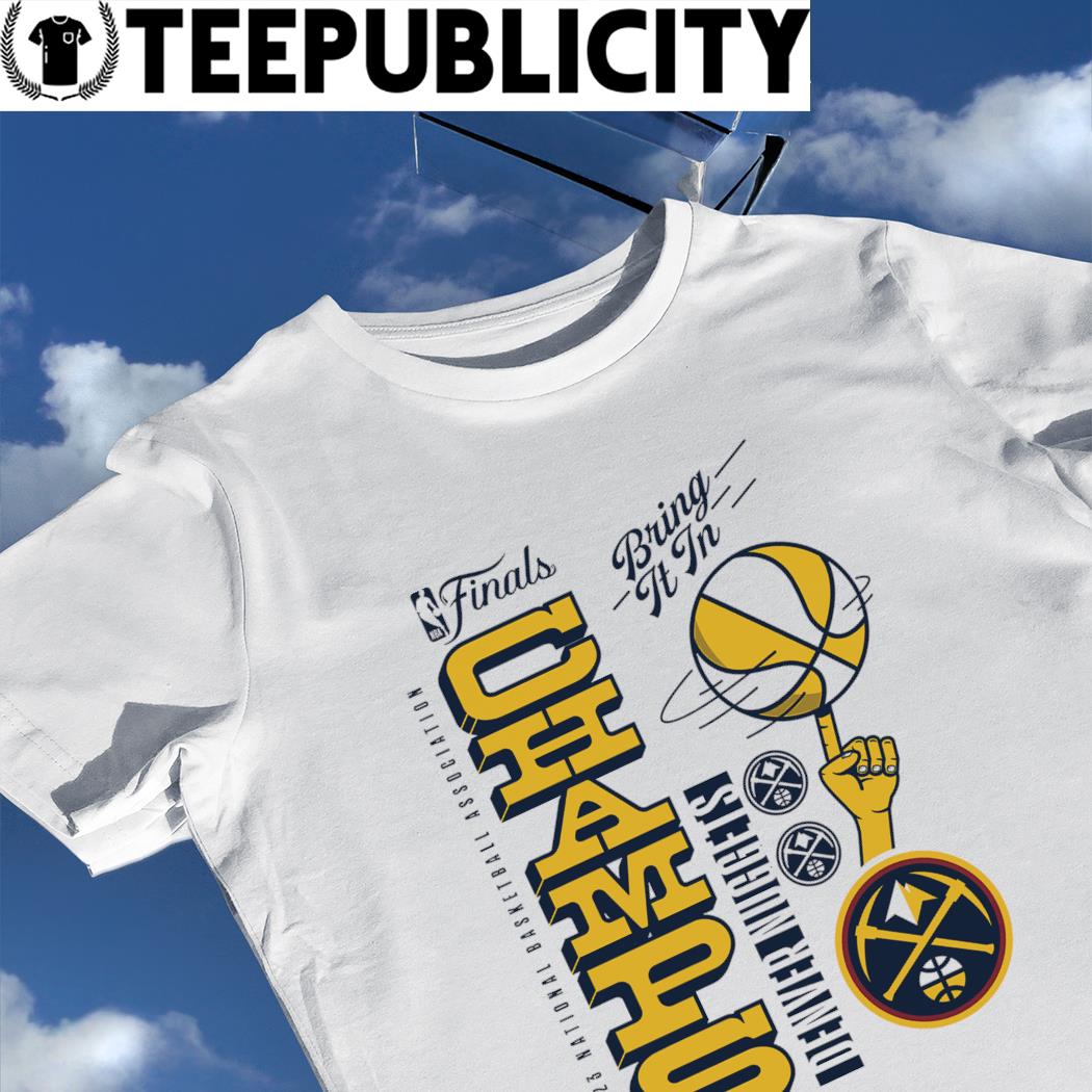 2022-2023 National Basketball Association Champs Denver Nuggets T-Shirt,  hoodie, sweater, long sleeve and tank top
