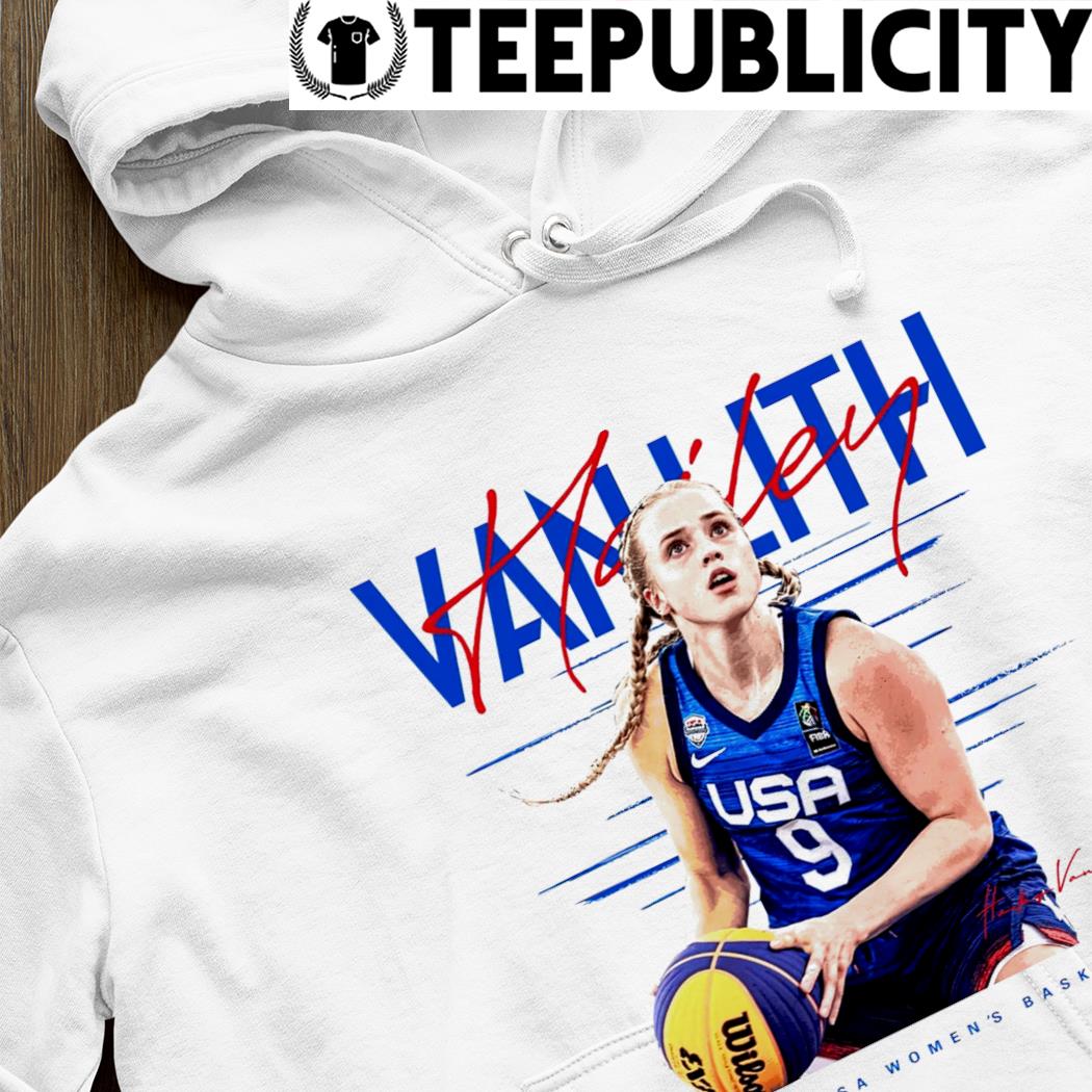 Hailey Van Lith FIBA 3X3 USA Women's Basketball signature shirt