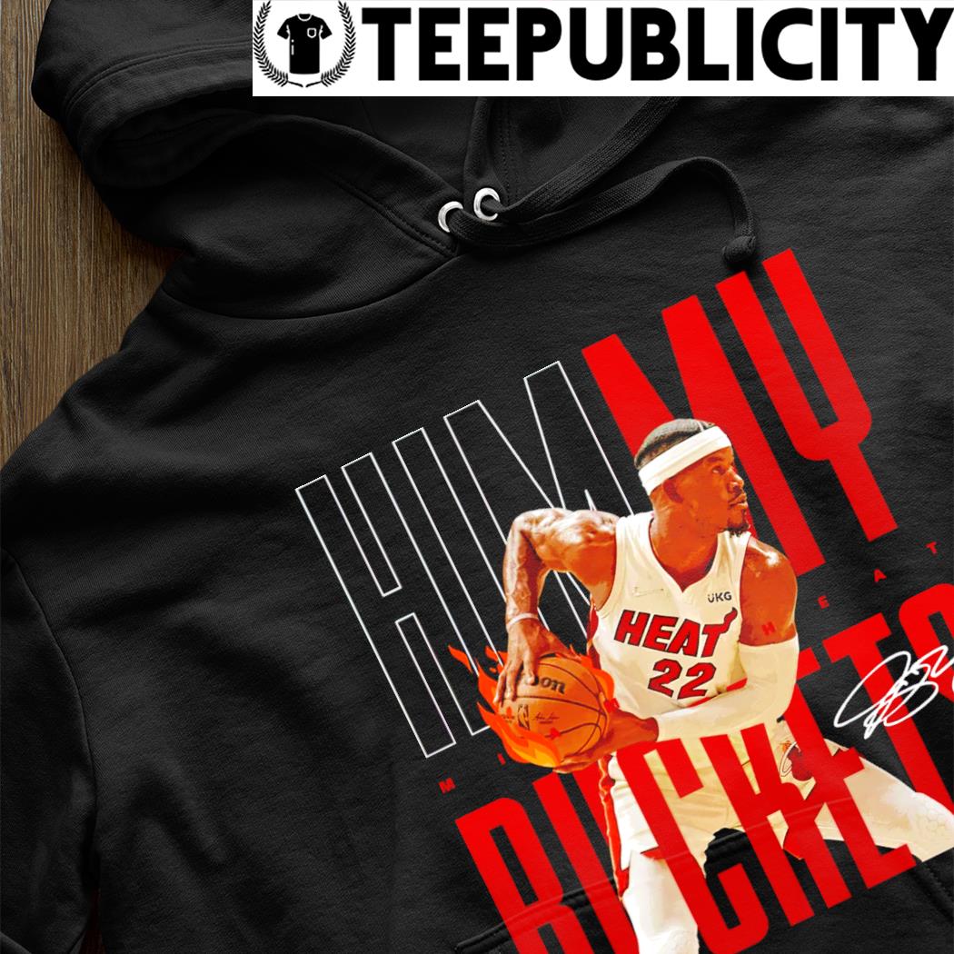 Jimmy Butler Miami Heat Himmy Buckets signature shirt, hoodie, sweater,  long sleeve and tank top