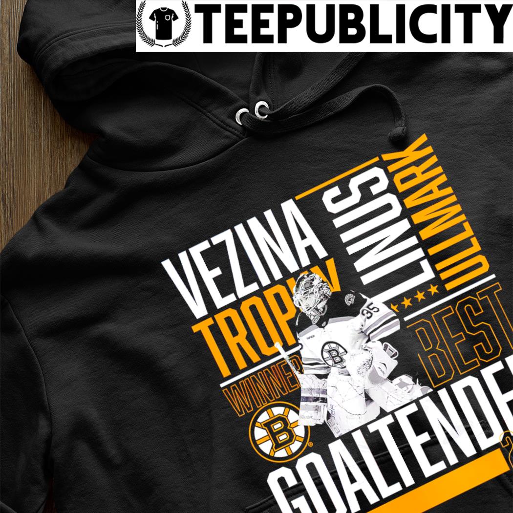 Linus Ullmark Boston Bruins 2023 Vezina Trophy Winner T Shirt, hoodie,  sweater and long sleeve