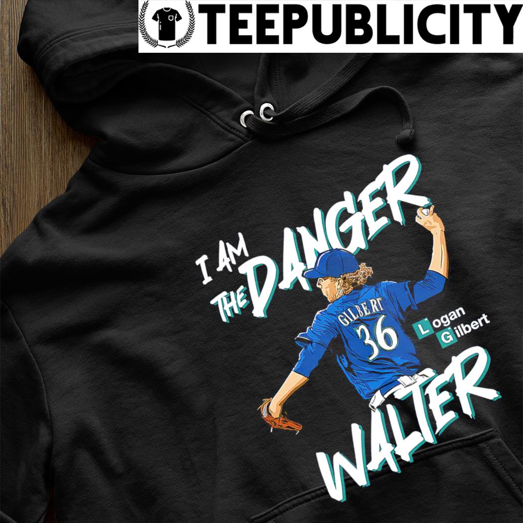 Logan Gilbert Seattle Mariners I am the Danger Walter 2023 shirt, hoodie,  sweater, long sleeve and tank top