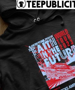 Louis Tomlinson faith in the future world tour 2023 t-shirt, hoodie,  sweater, long sleeve and tank top