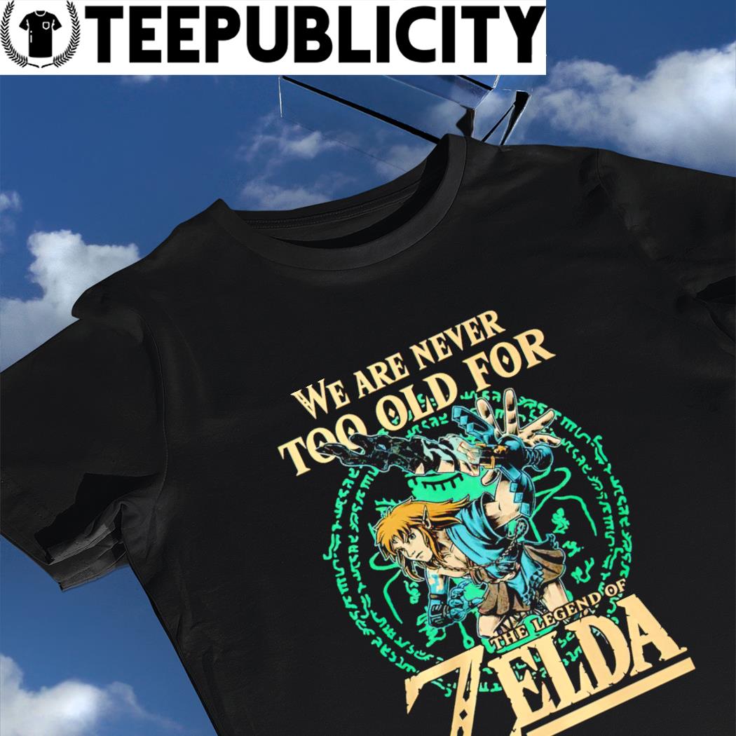 Leyends Never Die V.2 - Legend of Zelda T-Shirt - The Shirt List