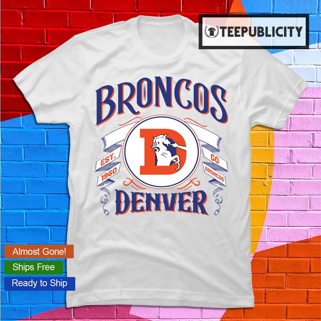 Denver Broncos NFL Football go Broncos retro logo T-shirt, hoodie
