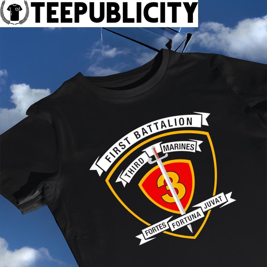 https://images.teepublicity.com/2023/07/First-Battalion-Third-Marines-Fortes-Fortuna-Juvat-logo-shirt-shirt.jpg