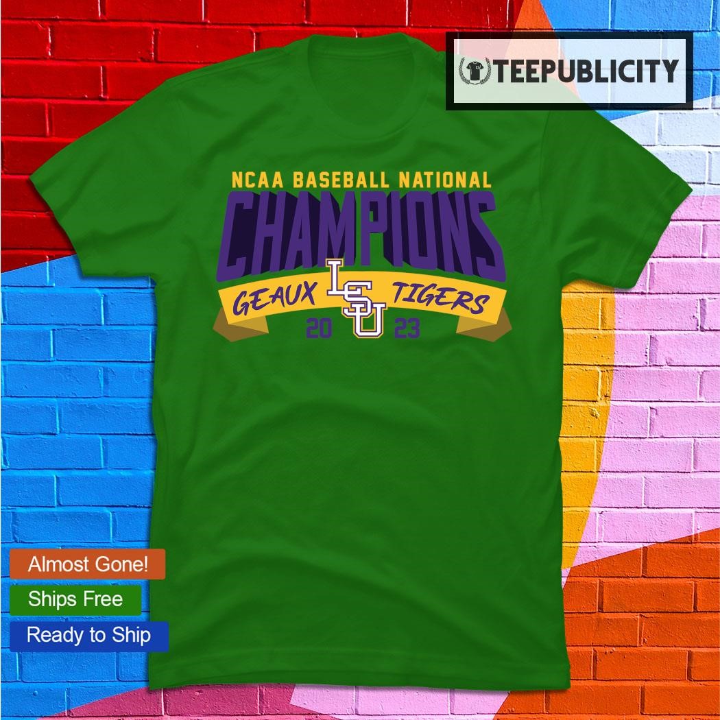 2023 NCAA Baseball National Champions Geaux Tigers LSU Baseball