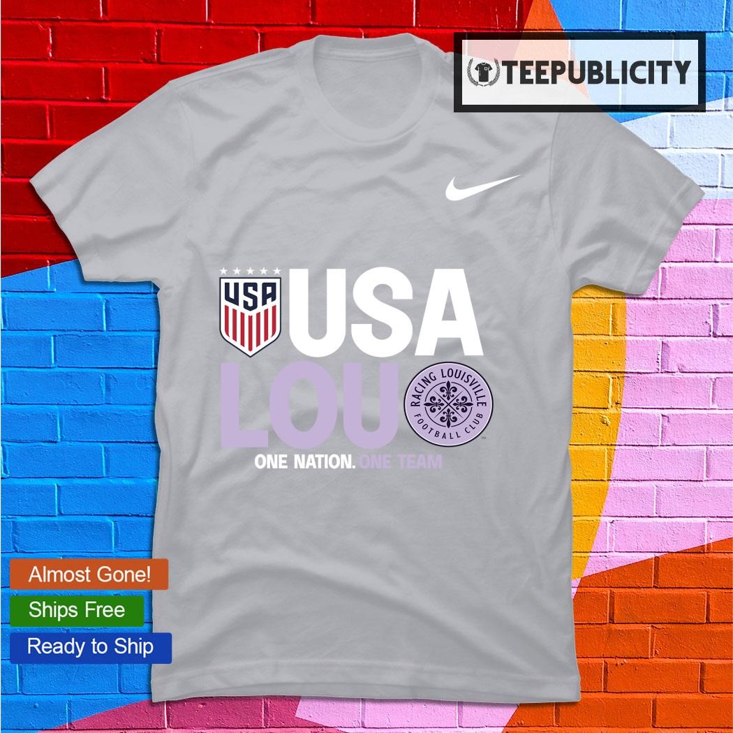 Nike Racing Louisville x USWNT one Nation one Team logo T-shirt, hoodie,  sweater, long sleeve and tank top