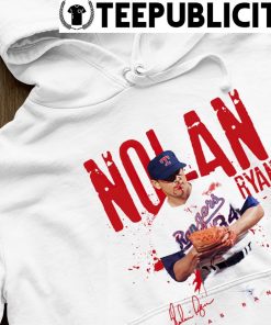 Nolan Ryan Texas Rangers bloody signature shirt, hoodie, sweater