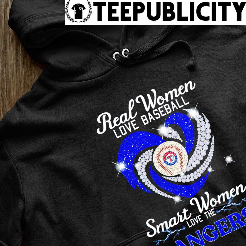 Real women love baseball smart women love the Texas Rangers diamond heart  shirt, hoodie, sweater, long sleeve and tank top